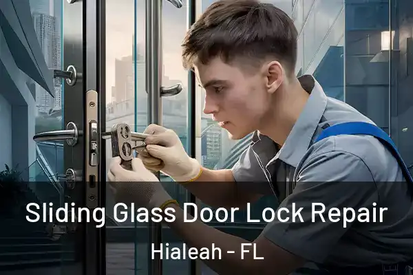Sliding Glass Door Lock Repair Hialeah - FL